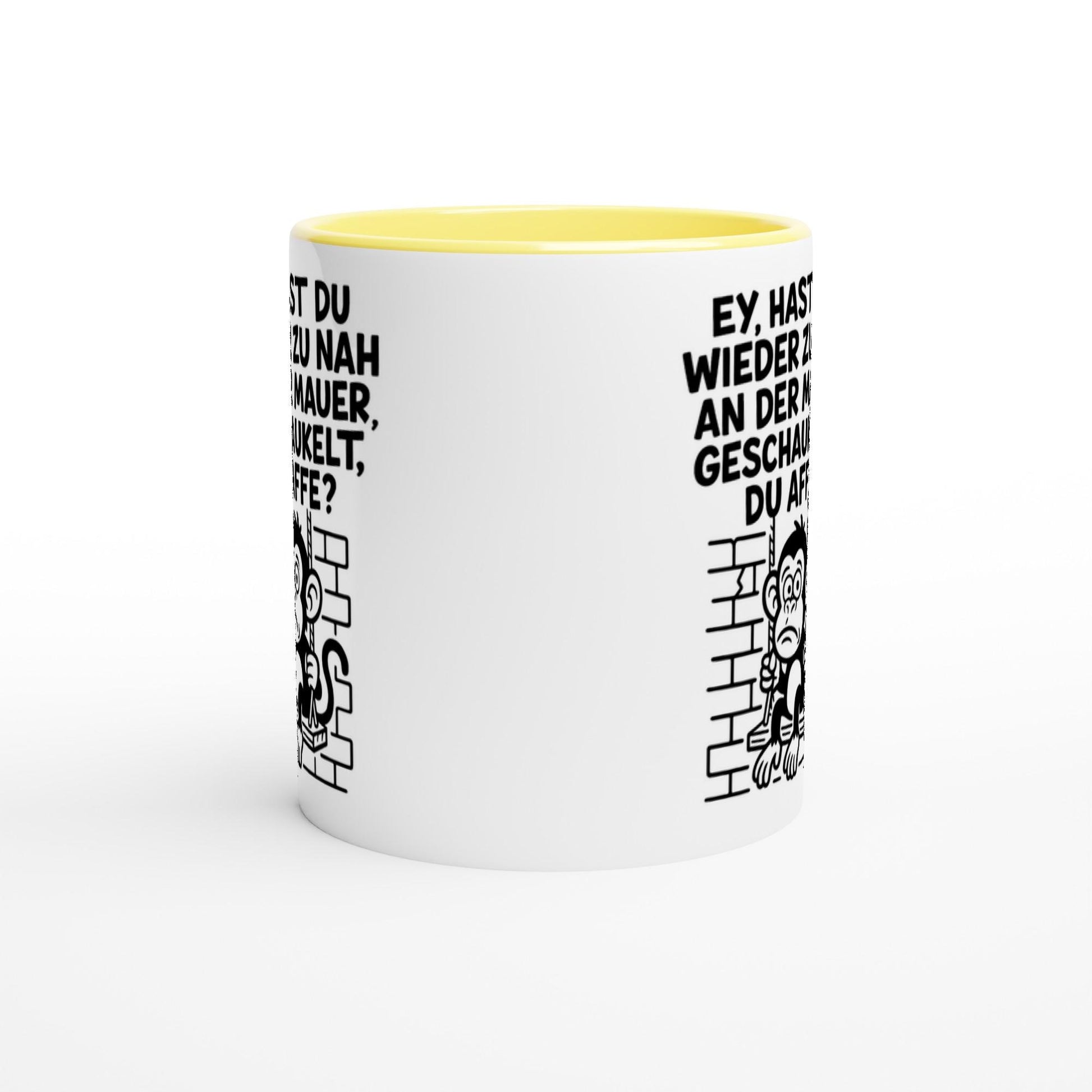 An der Mauer geschaukelt,  Keramiktasse 11oz mit Farbe an...