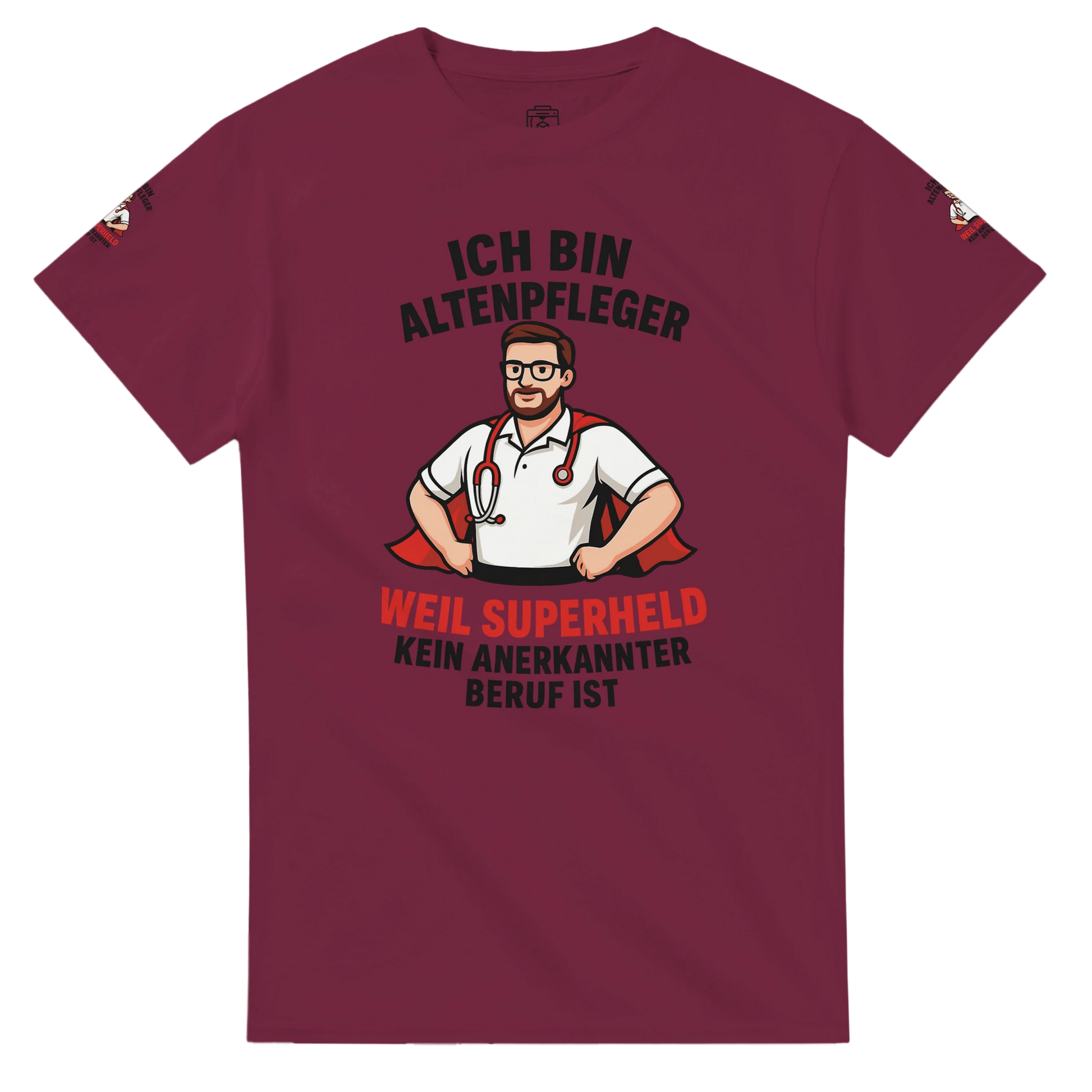 Bordeauxrotes T-Shirt Altenpfleger Geschenk mit Superheld-Motiv und Text für Pflegekräfte