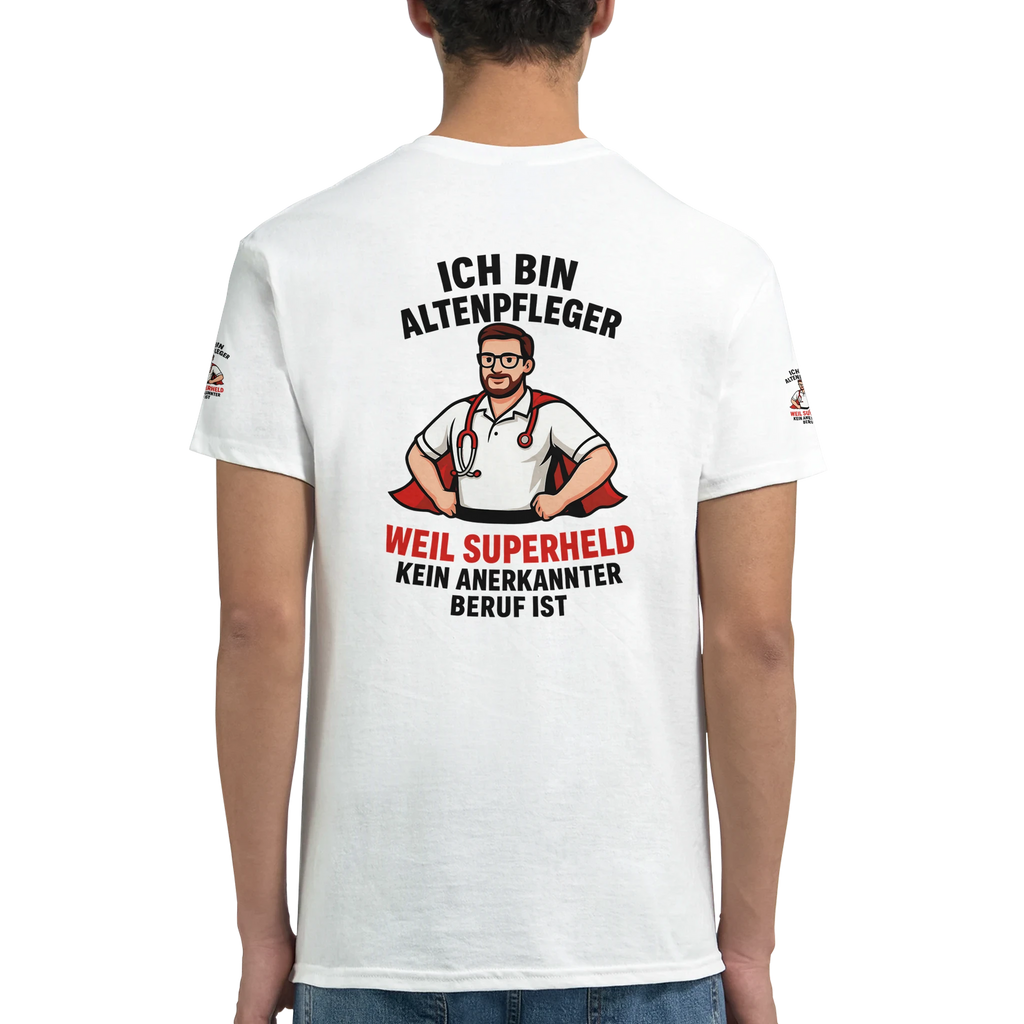 Weißes Wupperlike T-Shirt Altenpfleger Geschenk mit Superheld Motiv und Spruch auf der Rückseite