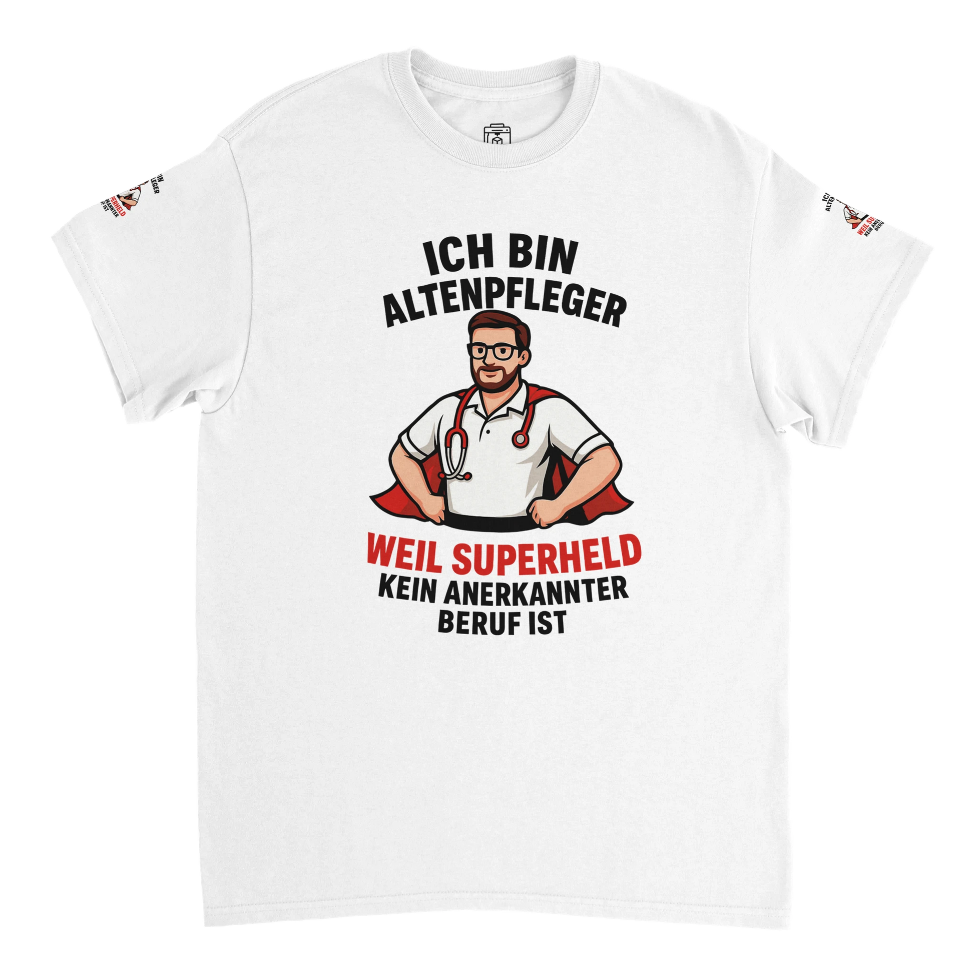 Weißes T-Shirt Altenpfleger Geschenk mit Aufdruck Superheld und Spruch für Altenpfleger