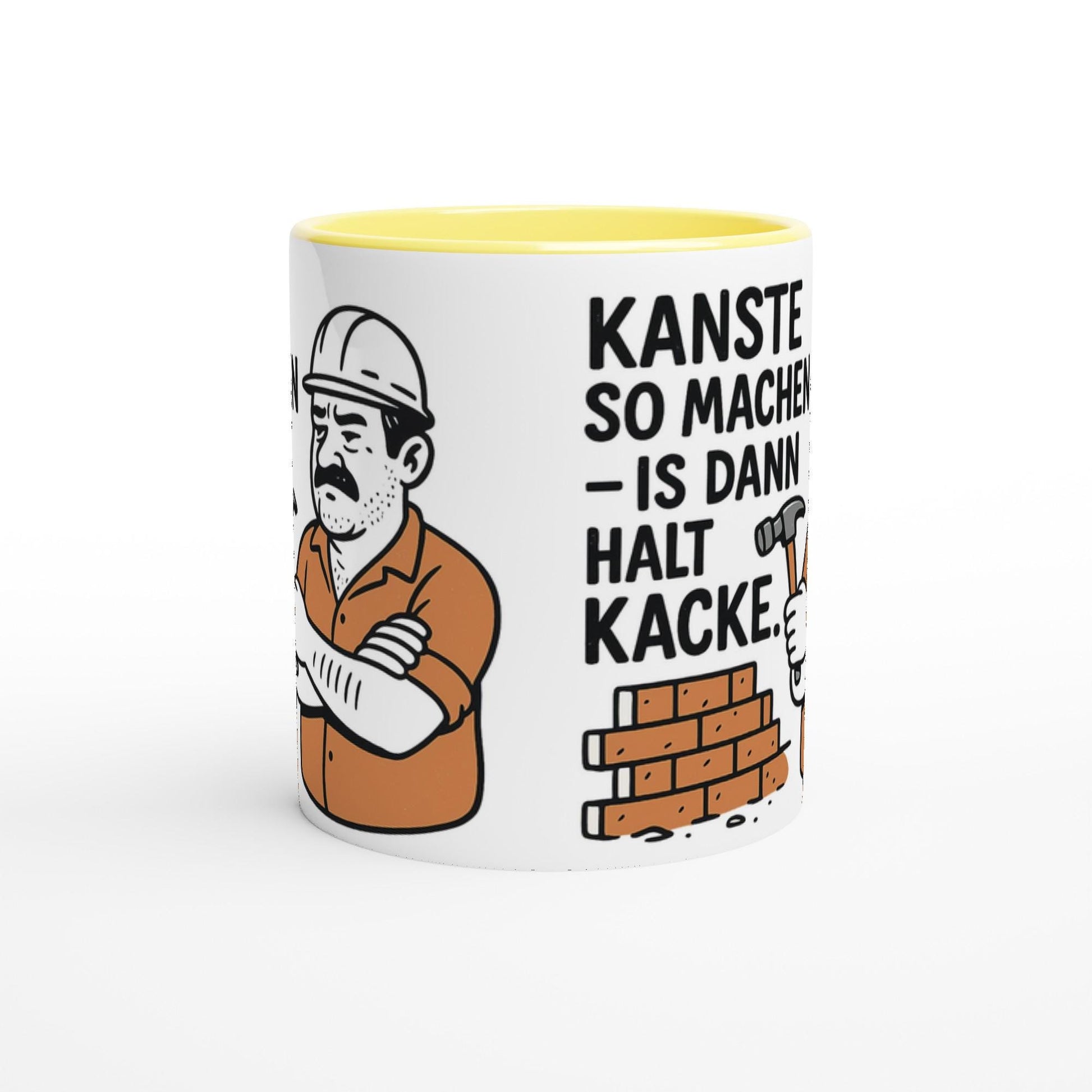 Tasse Geschenk mit witzigem Motiv Bauarbeiter Spruch und Zitat auf weißer Kaffeetasse mit gelbem Innenrand